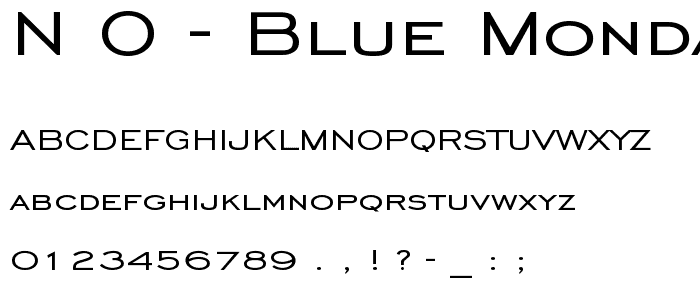 N_O_- Blue Monday _88 (ChiselWideNormal) font